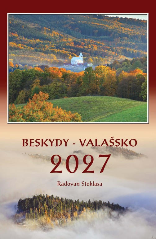 Nástěnný kalendář BESKYDY - VALAŠSKO, Stoklasa